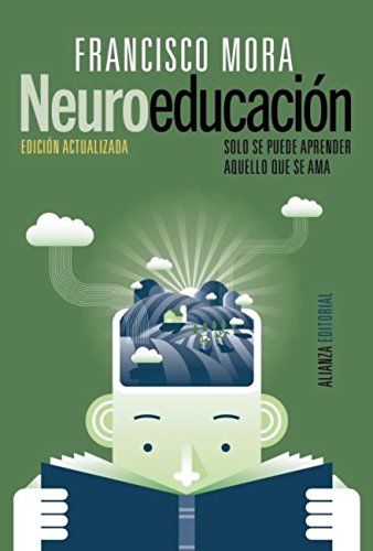 Francisco Mora - Neuroeducación