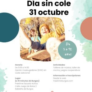 Día sin cole en Freetime Escuela Activa 31 de octubre 2024