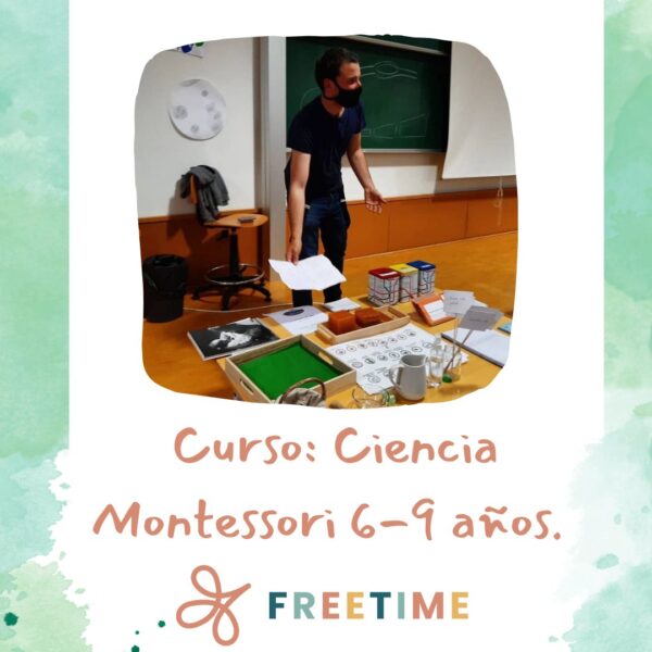 Ciencia Montessori 6-9 años