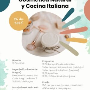 Jornada Familiar Navideña Cosmética Natural y Cocina Italiana en Freetime Burgos
