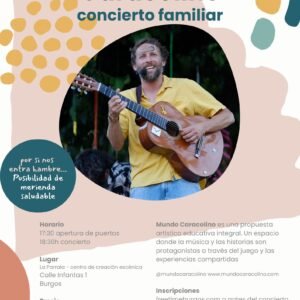 Concierto familiar de Caracolino en Burgos: música, juego y diversión en La Parrala Organizado por Freetime Burgos